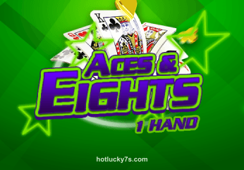 Aces & Eights 1 Hand tại Hot Lucky 7s